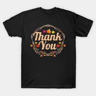 Thank You Wreath From Branches Autumn Thanksgiving T-Shirt